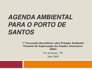 agenda ambiental para o porto de santos