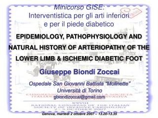 Giuseppe Biondi Zoccai Ospedale San Giovanni Battista “Molinette” Università di Torino