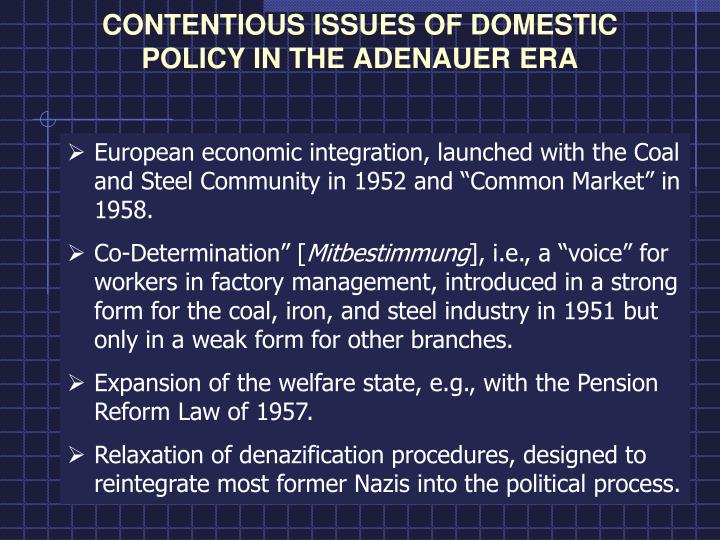 contentious issues of domestic policy in the adenauer era