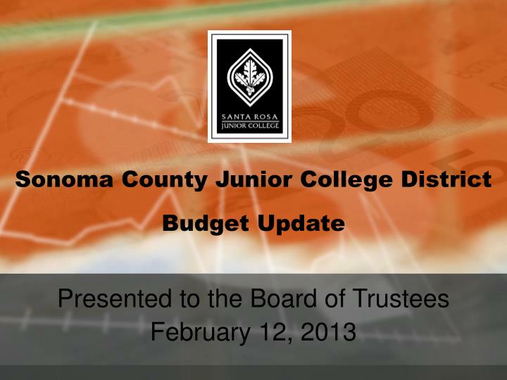 sonoma county junior college district budget update