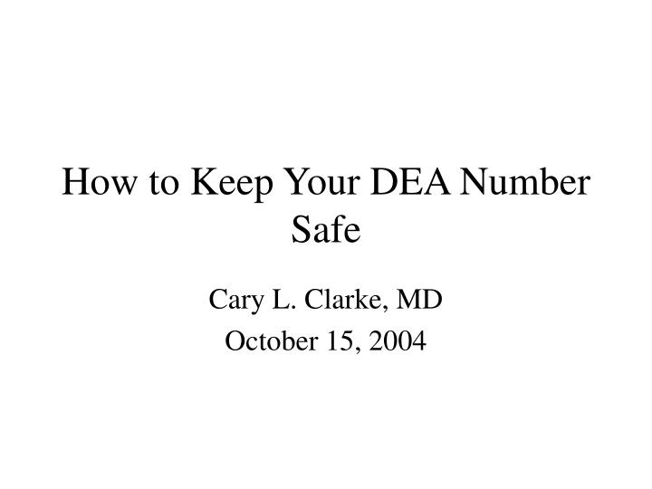 how to keep your dea number safe