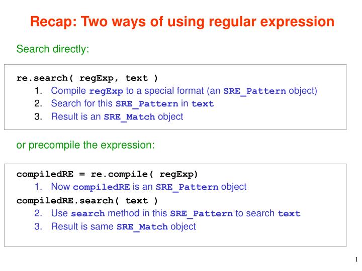 recap two ways of using regular expression