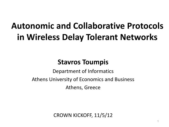 autonomic and collaborative protocols in wireless delay tolerant networks