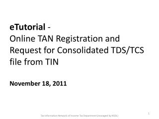 Features of TAN Registration