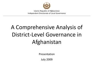 Islamic Republic of Afghanistan Independent Directorate of Local Governance