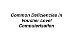 Common Deficiencies in Voucher Level Computerisation - slide 1