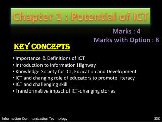 Potential of ICT - SSC