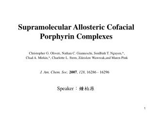 Supramolecular Allosteric Cofacial Porphyrin Complexes