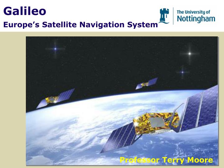galileo europe s satellite navigation system
