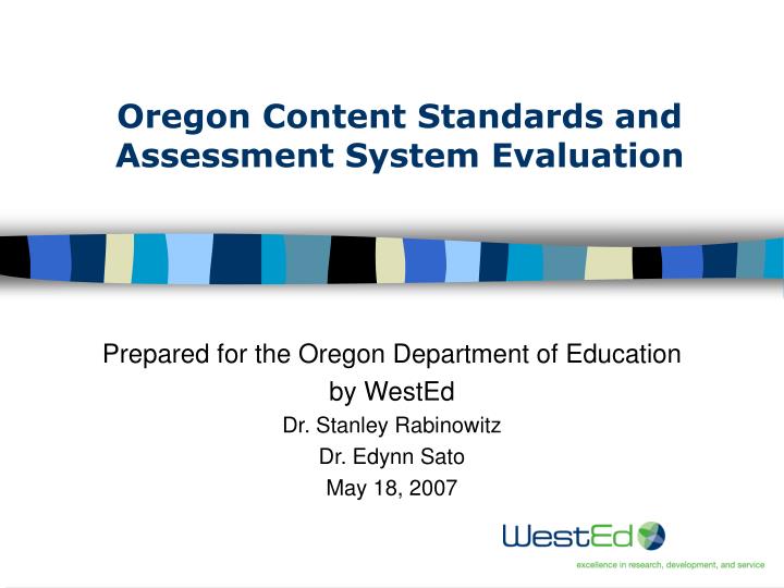 oregon content standards and assessment system evaluation