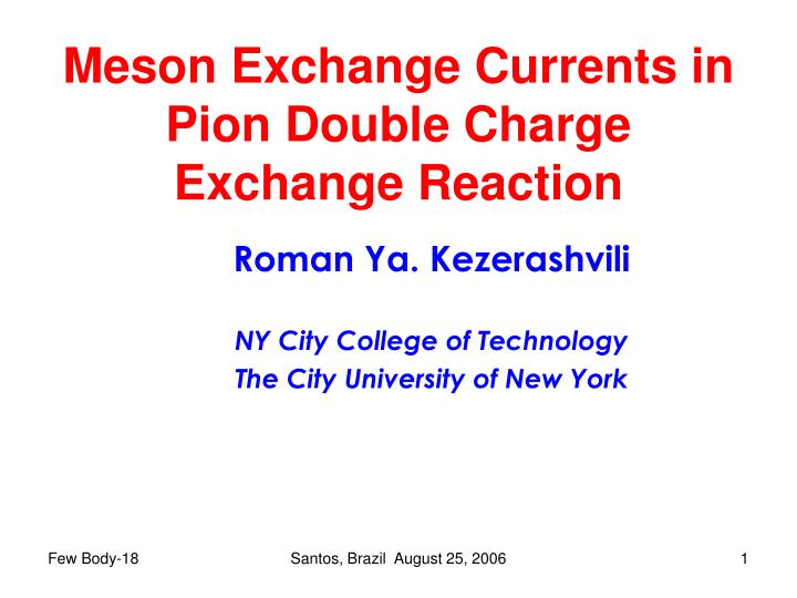meson exchange currents in pion double charge exchange reaction