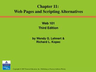 Chapter 11: Web Pages and Scripting Alternatives