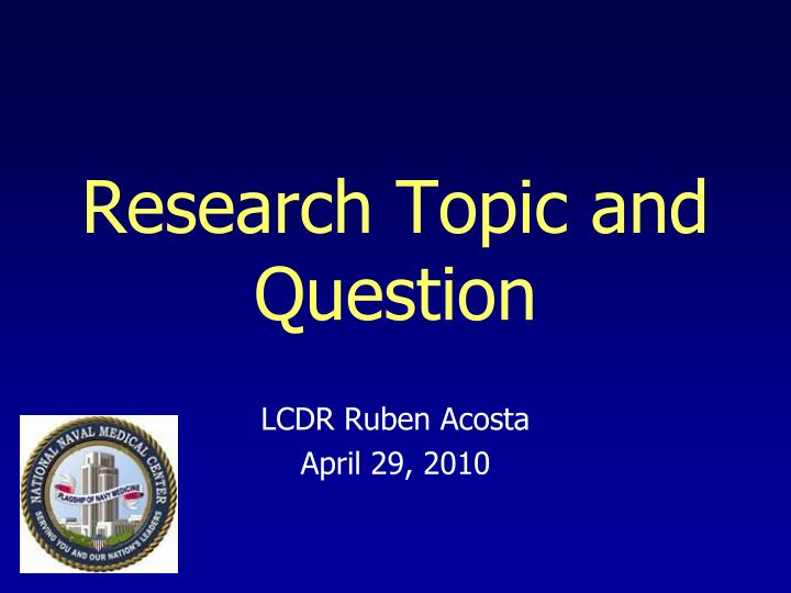 research topic and question