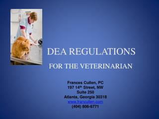 DEA REGULATIONS