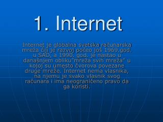 1 internet