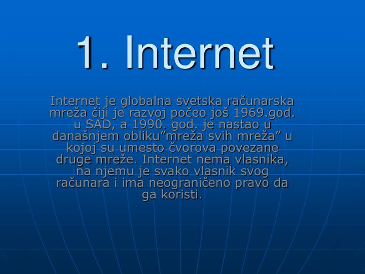 1 internet