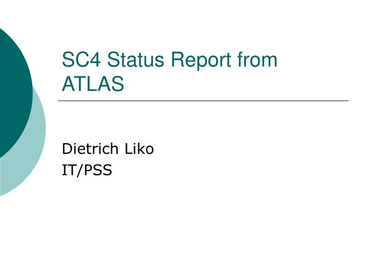 sc4 status report from atlas