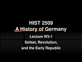 HIST 2509 A History of Germany