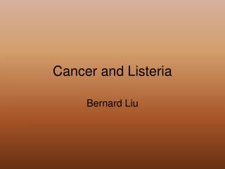 Cancer and Listeria