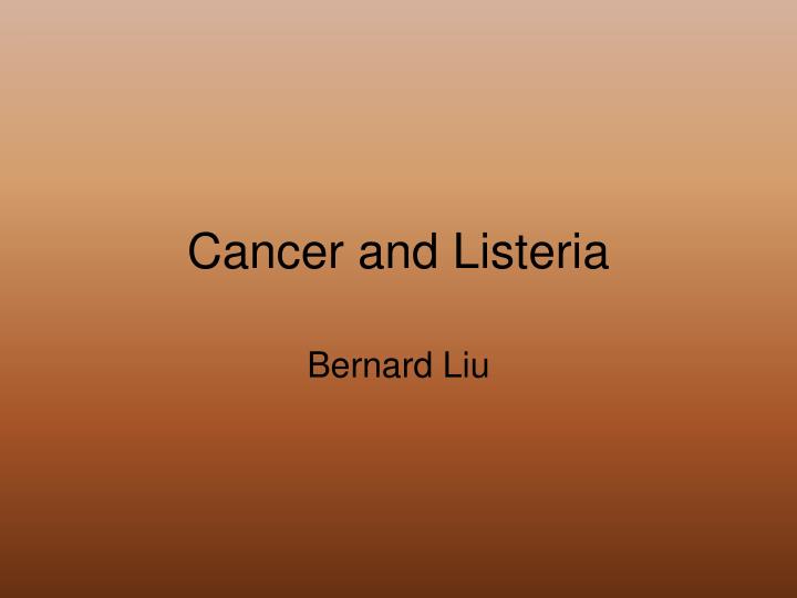 cancer and listeria