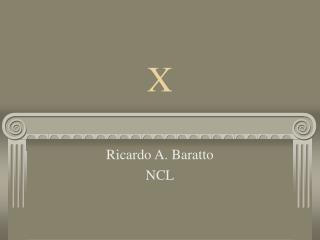 Ricardo A. Baratto NCL