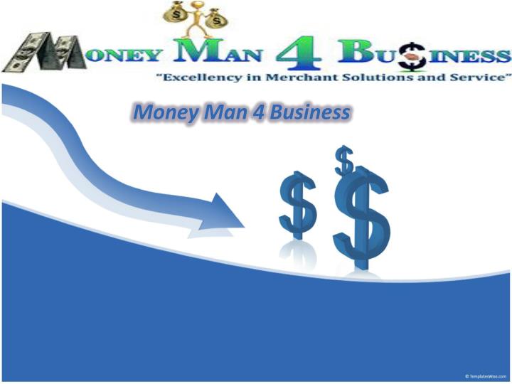 money man 4 business