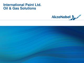 International Paint Ltd. Oil &amp; Gas Solutions