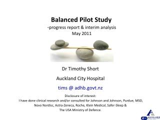 Balanced Pilot Study - progress report &amp; interim analysis May 2011