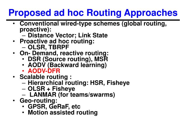 proposed ad hoc routing approaches