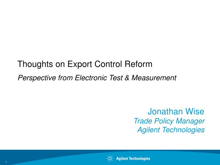 jonathan wise trade policy manager agilent technologies