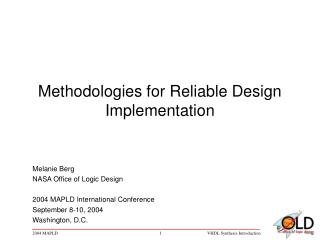 Methodologies for Reliable Design Implementation