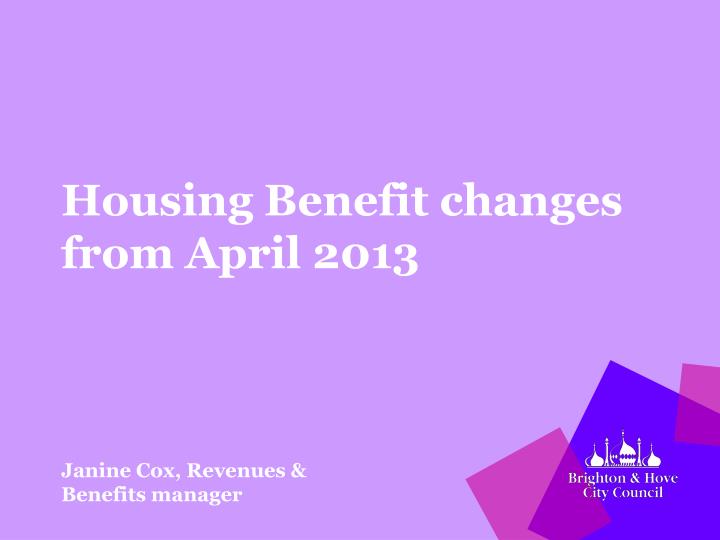 housing benefit changes from april 2013