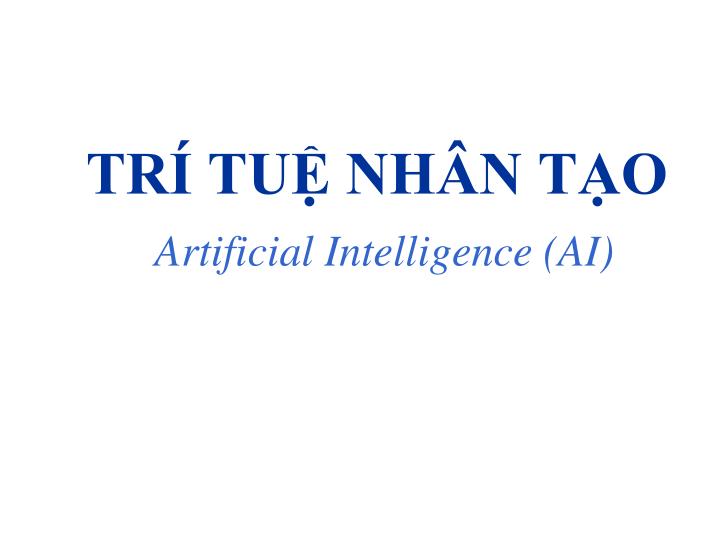 tr tu nh n t o artificial intelligence ai