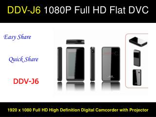 DDV-J6 1080P Full HD Flat DVC