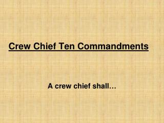 Crew Chief Ten Commandments