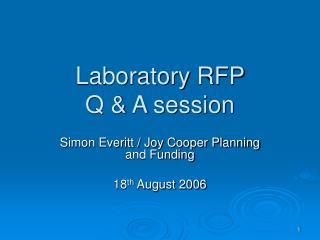 Laboratory RFP Q &amp; A session