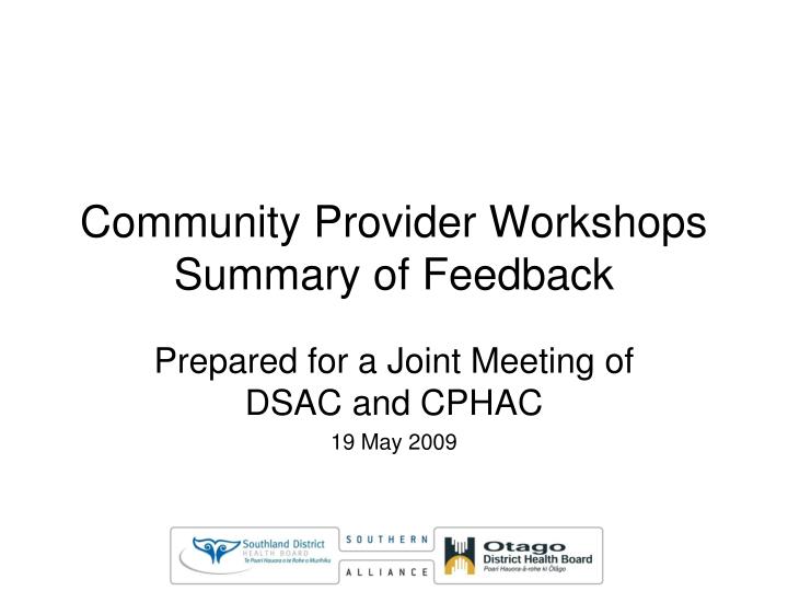 community provider workshops summary of feedback