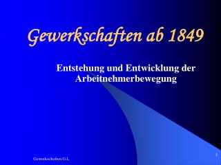 gewerkschaften ab 1849