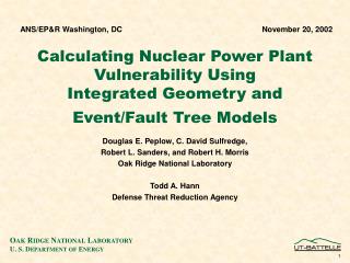 Douglas E. Peplow, C. David Sulfredge, Robert L. Sanders, and Robert H. Morris