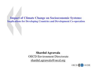 Impact of Climate Change on Socioeconomic Systems: