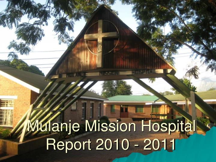 mulanje mission hospital report 2010 2011