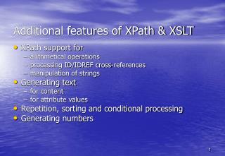 Additional features of XPath &amp; XSLT