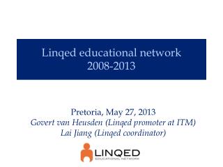 Linqed educational network 2008-2013
