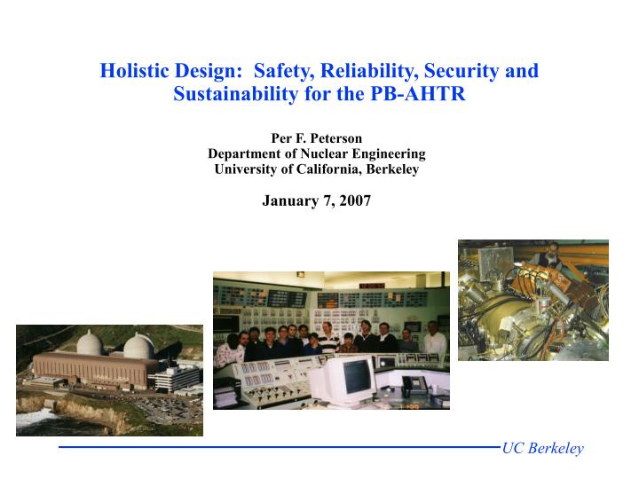 holistic design safety reliability security and sustainability for the pb ahtr