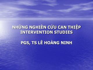 nh ng nghi n c u can thi p intervention studies