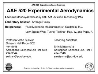 AAE 520 Experimental Aerodynamics