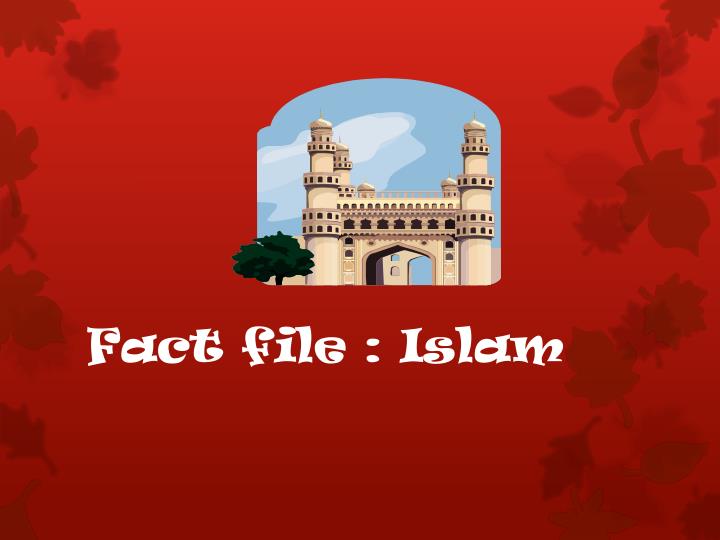 fact file islam