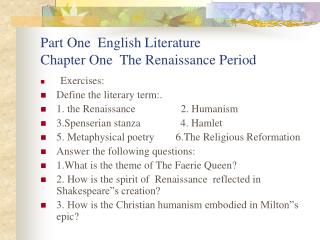 Part One English Literature Chapter One The Renaissance Period