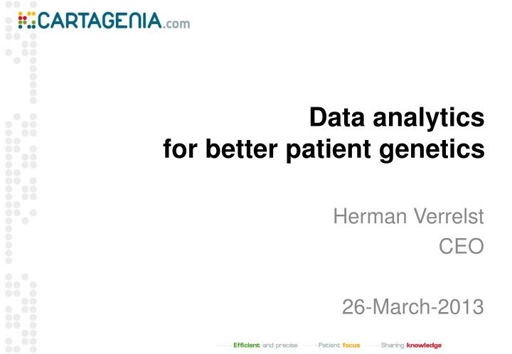 data analytics for better patient genetics