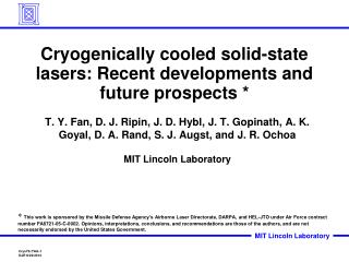 Cryogenically cooled solid-state lasers: Recent developments and future prospects *